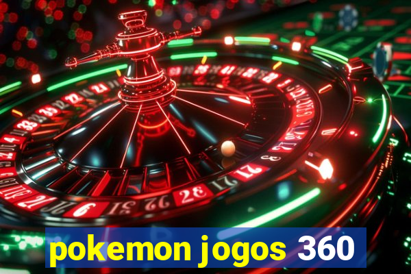 pokemon jogos 360